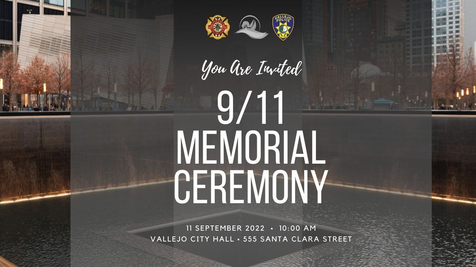 9 11 Memorial Ceremony Vallejo City Hall 11 September 2022