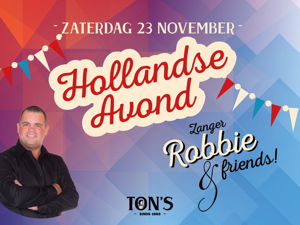 Hollandse Avond - zanger Robbie & friends