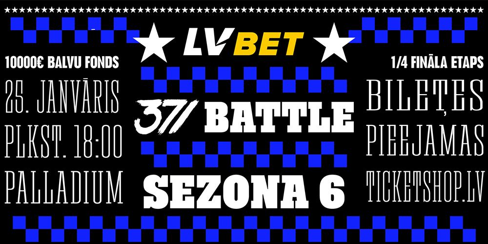 371Battle X LV BET: SEZONA 6 (1\/4 FIN\u0100LS)