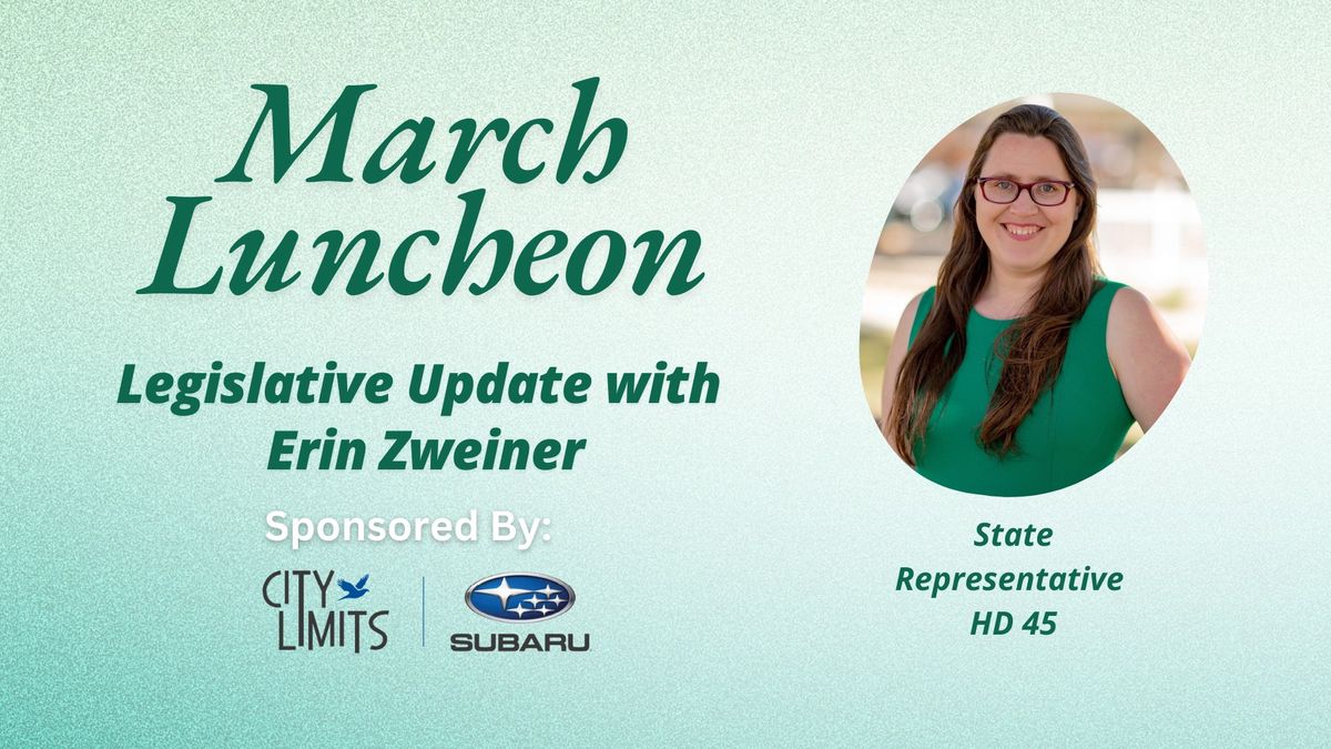  March Legislative Update Luncheon