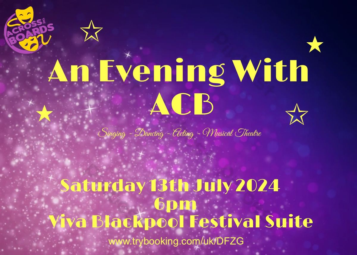 An Evening With ACB