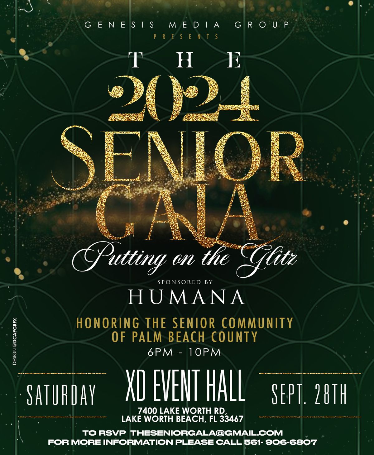 THE SENIOR GALA. CELEBRATING SENIORS 60 YEARS AND OLDER