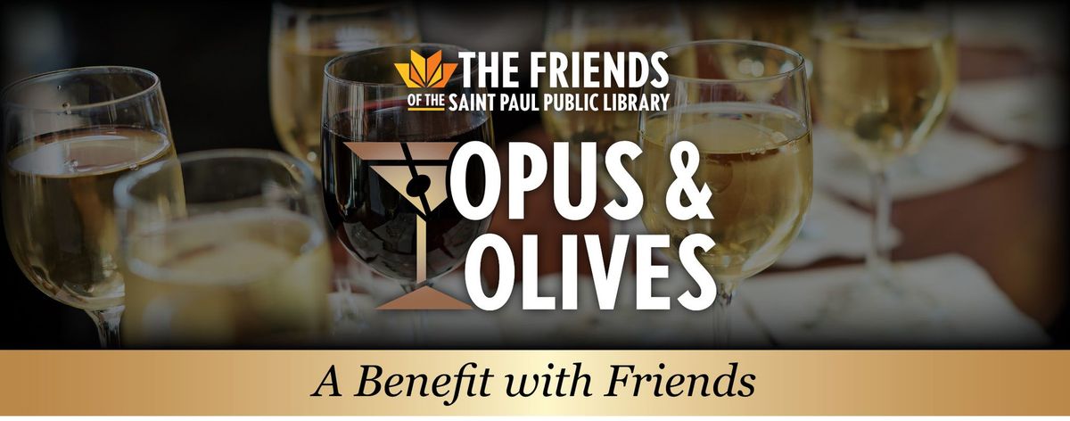 Opus & Olives: A Benefit with Friends