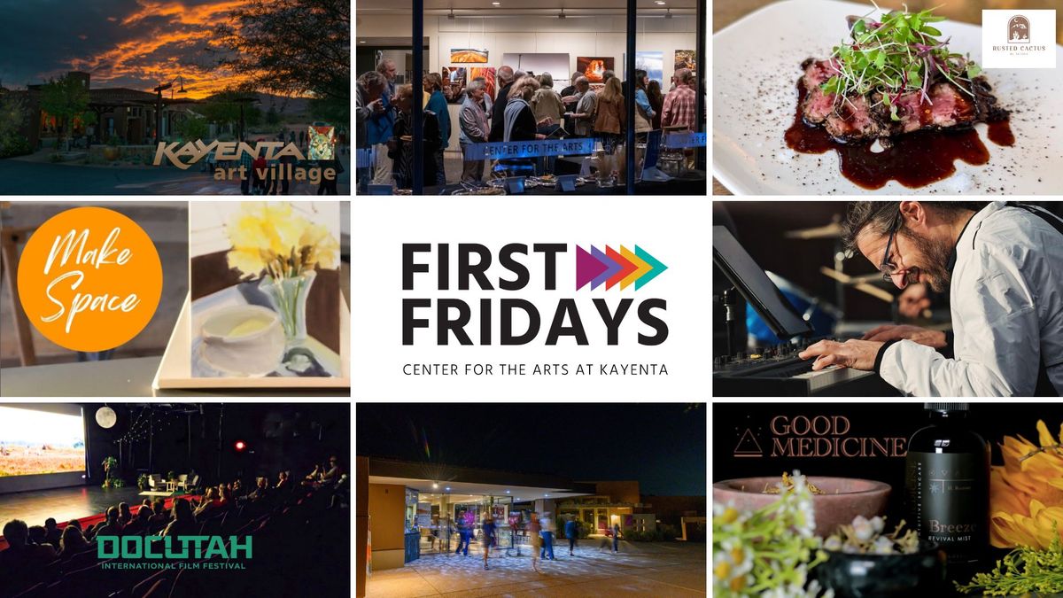 First Fridays at Kayenta