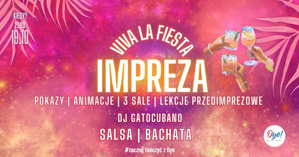 VIVA LA FIESTA | IMPREZA | 3 PARKIETY | LEKCJE | ANIMACJE | DJ GATOCUBANO 