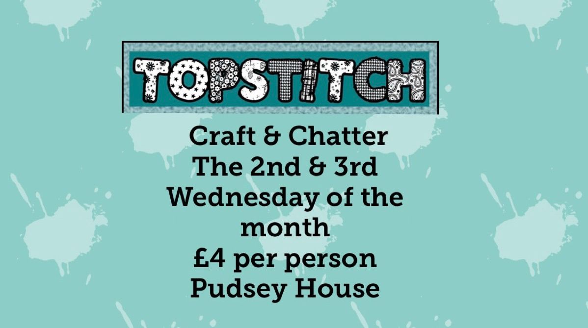 Topstitch Craft & Chatter 