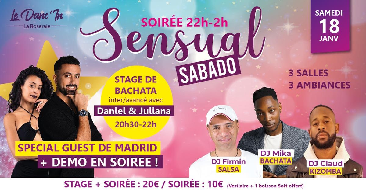 Sensual Sabado Sp\u00e9cial Guest ! \/ Cours + Practica