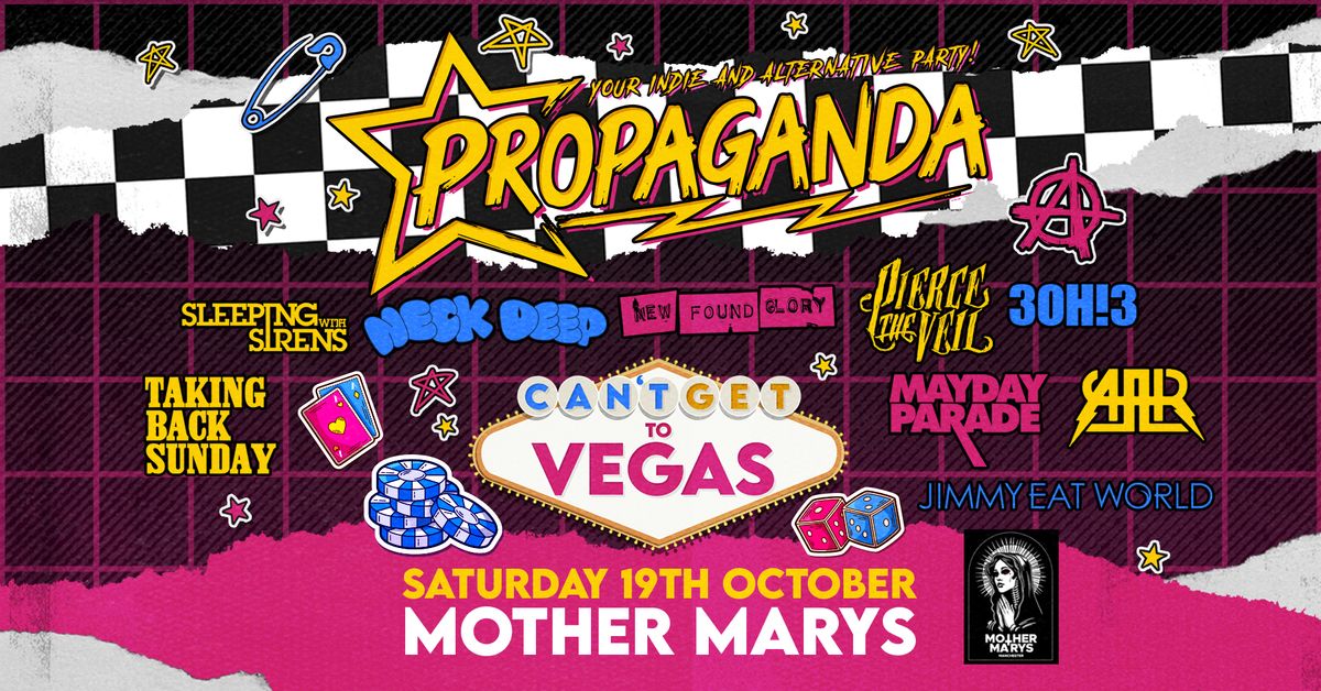 Propaganda Manchester - Can't Get To Vegas Party at Mother Marys