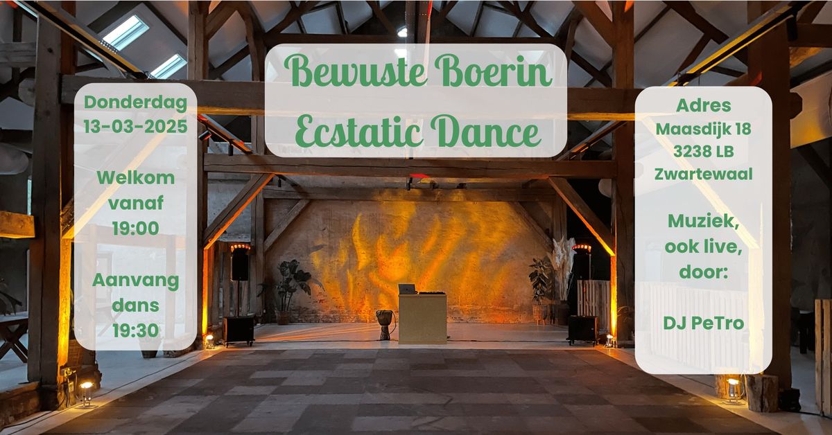 Bewuste Boerin Ecstatic Dance - Editie maart 2025