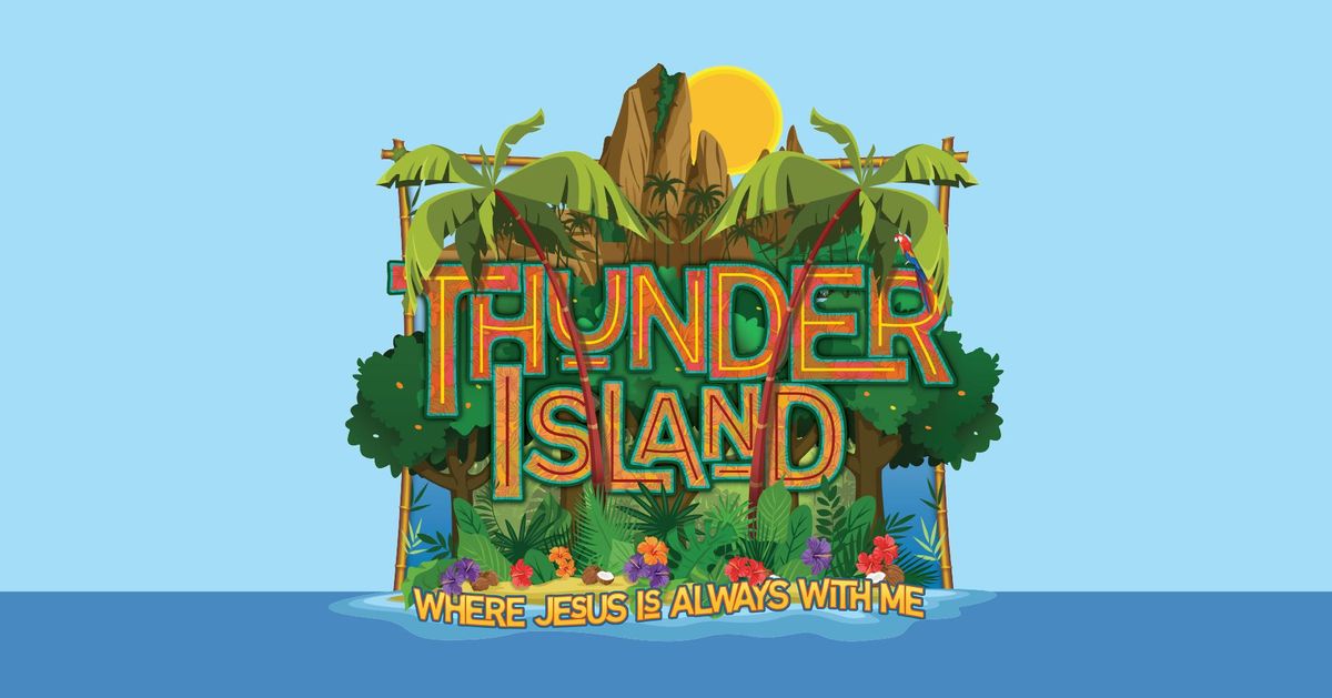 Thunder Island VBS at First Tulsa