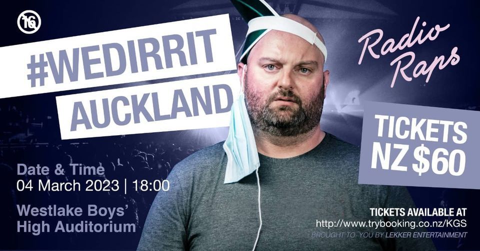 Radioraps #WEDIRRIT | Auckland NZ