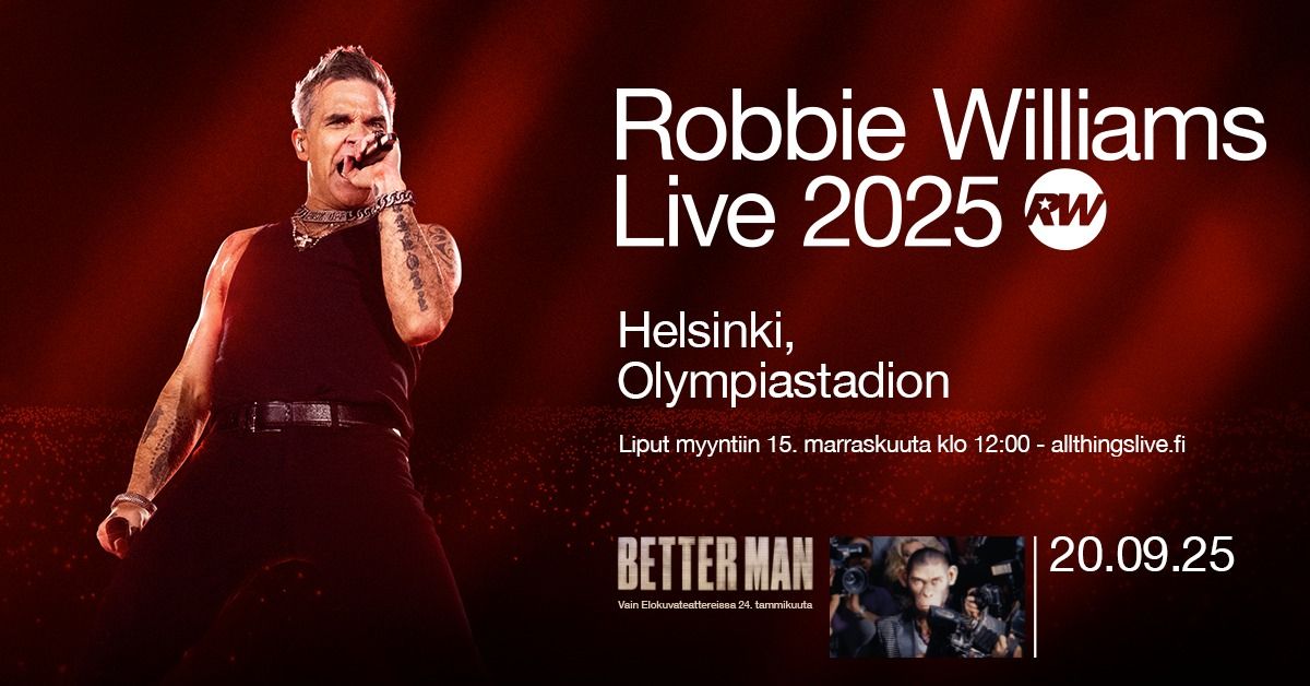 Robbie Williams LIVE 2025 - 20.9.2025, Helsingin Olympiastadion