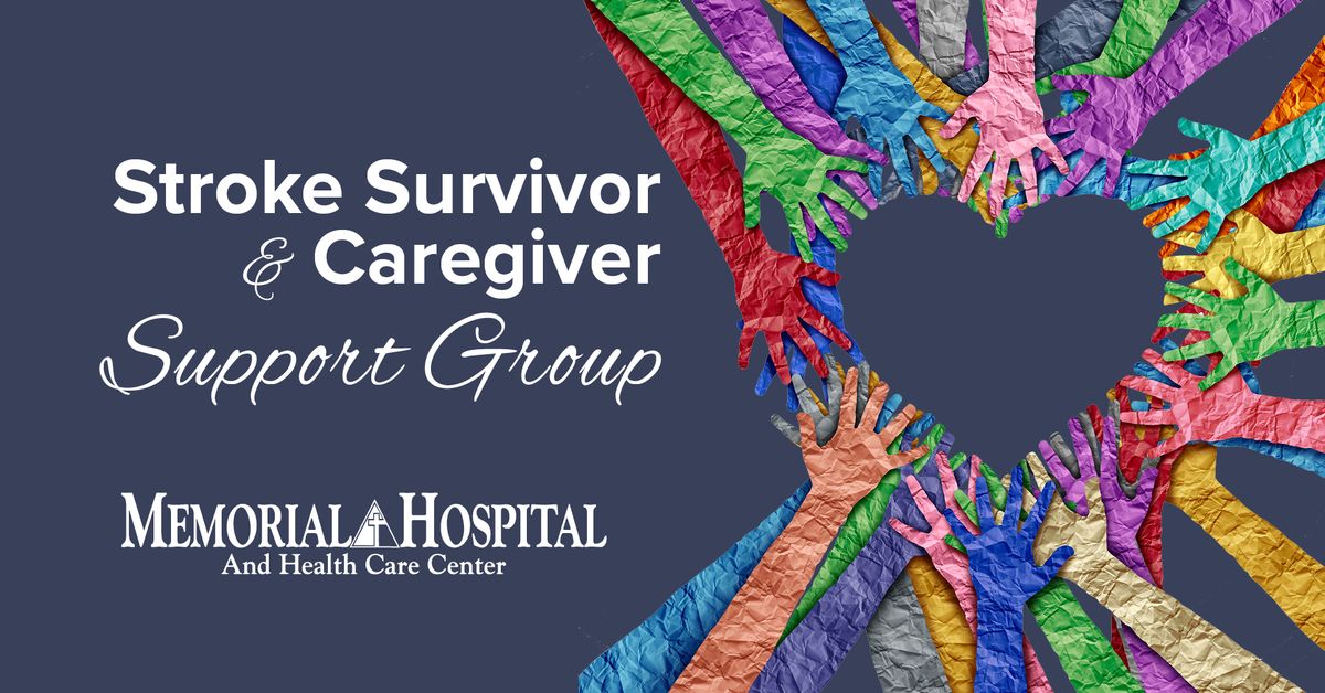 Stroke Survivor and Caregiver Support Group