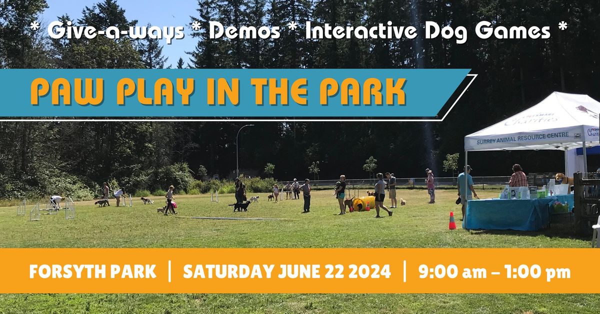 Paw Play in the Park - Fraserview Park