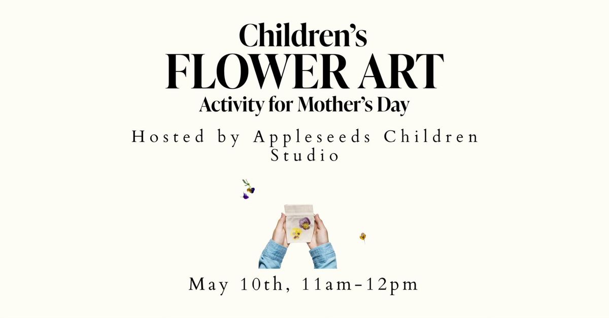 Childrens Flower Art- A  Mothers Day Activity 