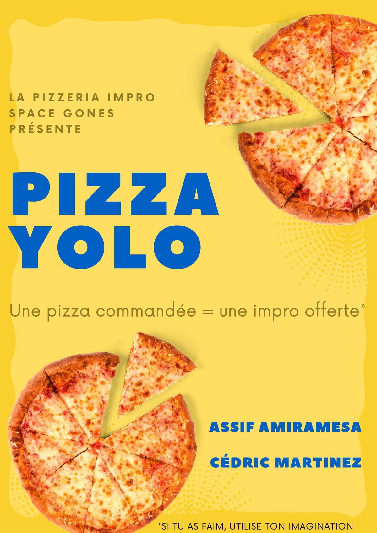 PIZZA YOLO