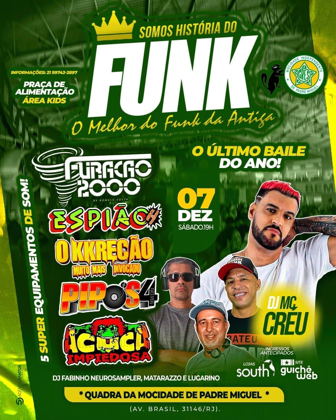 SOMOS HIST\u00d3RIA DO FUNK (\u00daLTIMO BAILE DO ANO 24)