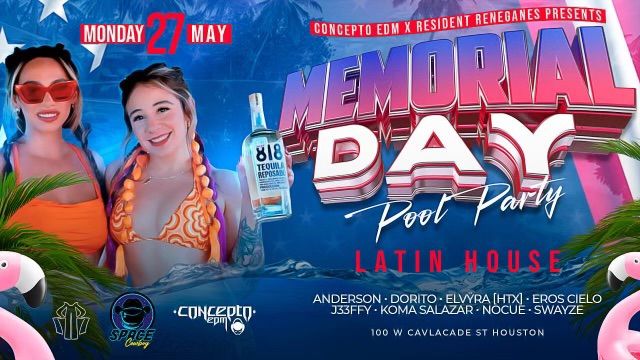 Memorial Day Latin House Pool Party