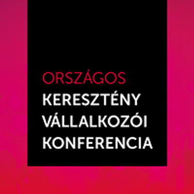 Kereszt\u00e9ny V\u00e1llalkoz\u00f3i Konferencia