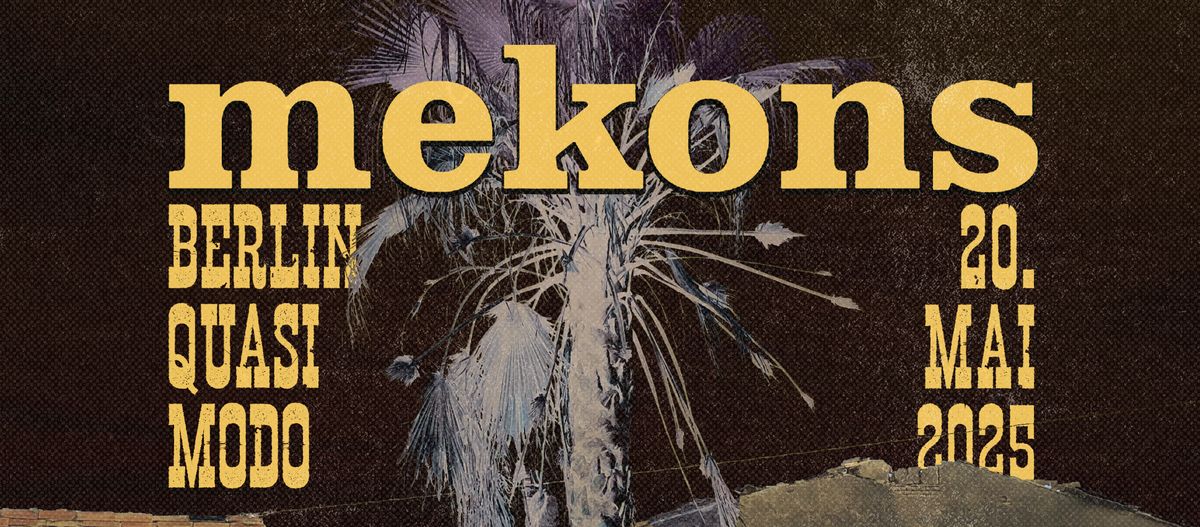 Mekons - Tour 2025 | Berlin