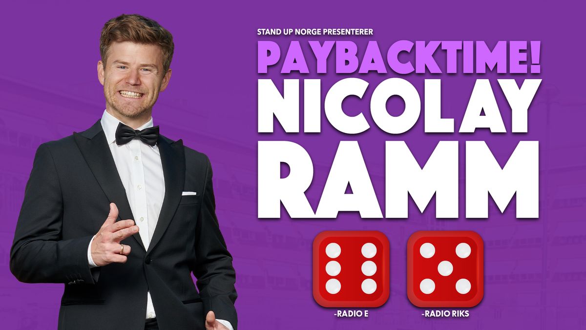 NICOLAY RAMM \u2013 PAYBACKTIME! - Stavanger konserthus