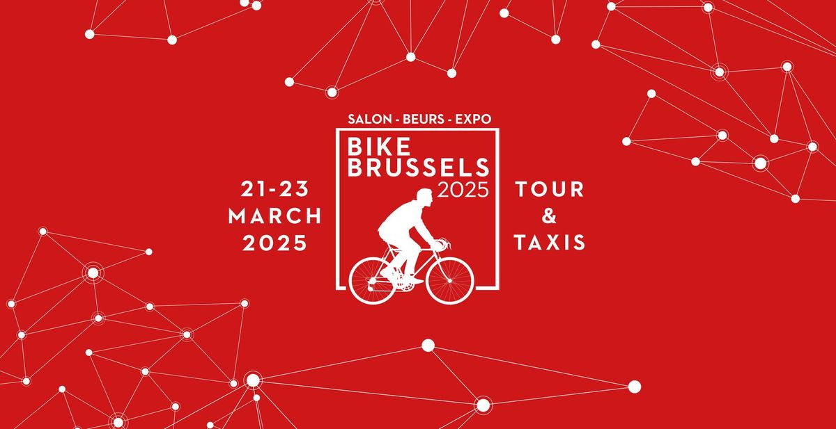 BIKE BRUSSELS 2025 \/\/ EXPO \/\/ Urban Mobility