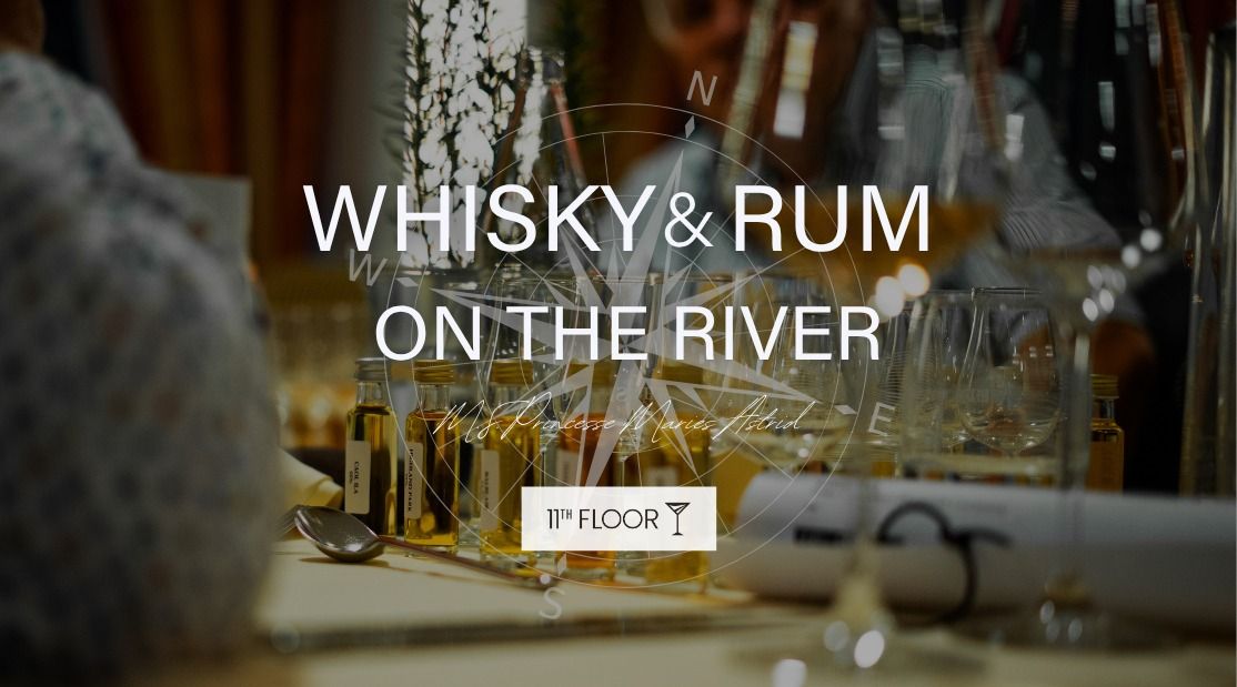 Whisky & Rum on the River Trier & Grevenmacher 17.05.25