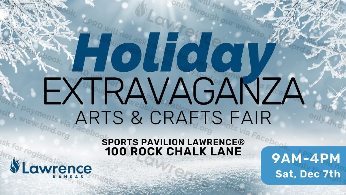 Holiday Extravaganza Craft Show