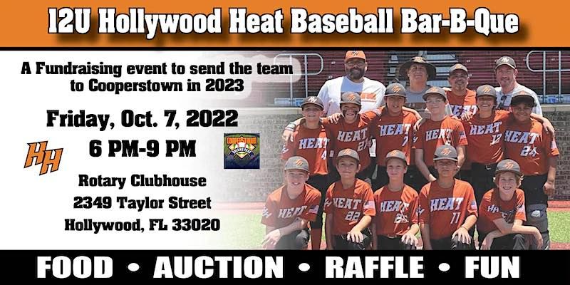 12U Hollywood Heat Baseball  BBQ