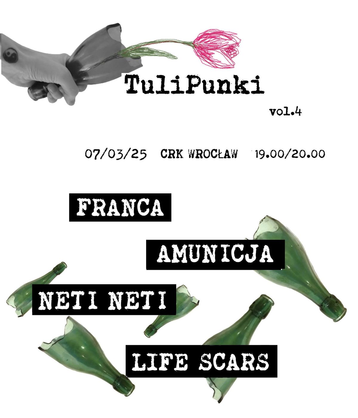 TuliPunki vol.4\/ KONCERT\/ NETI NETI\/LIFE SCARS\/AMUNICJA\/FRANCA\/\/CRK WROC\u0141AW 