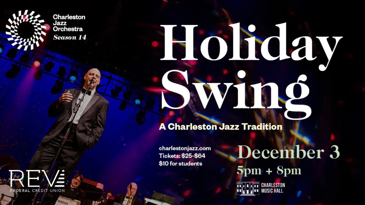 Charleston Jazz Orchestra - Holiday Swing