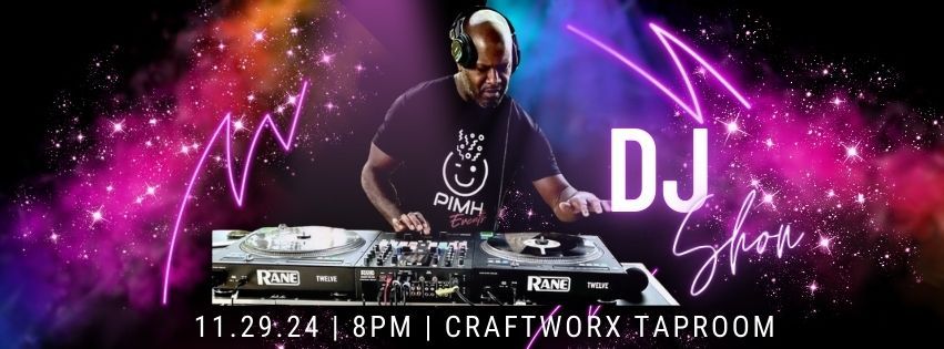 Friday Night Dance Party with DJ Shon @ CraftWorx