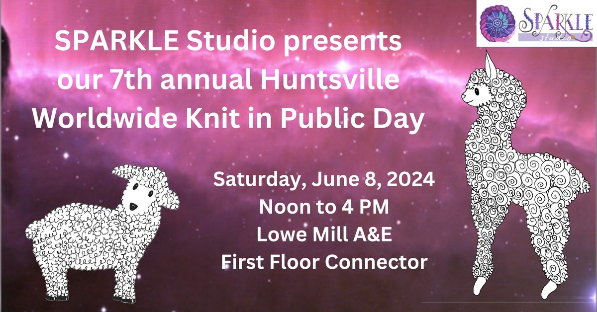 Huntsville Worldwide Knit in Public Day (WWKIP) 2024