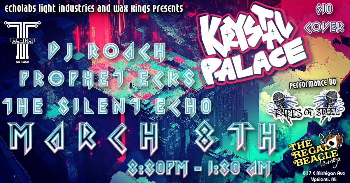 Krystal Palace \/ Tec-Troit  - March 8th -  The Regal Beagle 