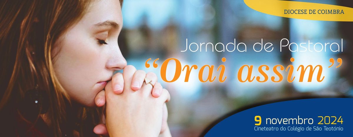 Jornadas de Pastoral 2024 "Orai assim"