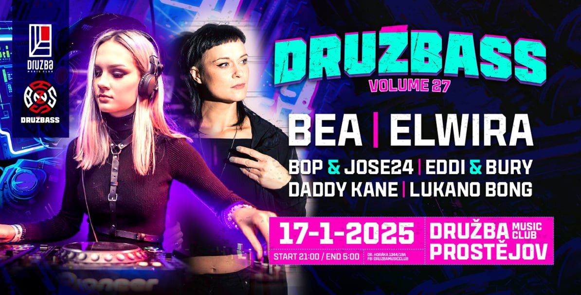 Dru\u017ebass vol.27 w\/ BEA & ELWIRA 