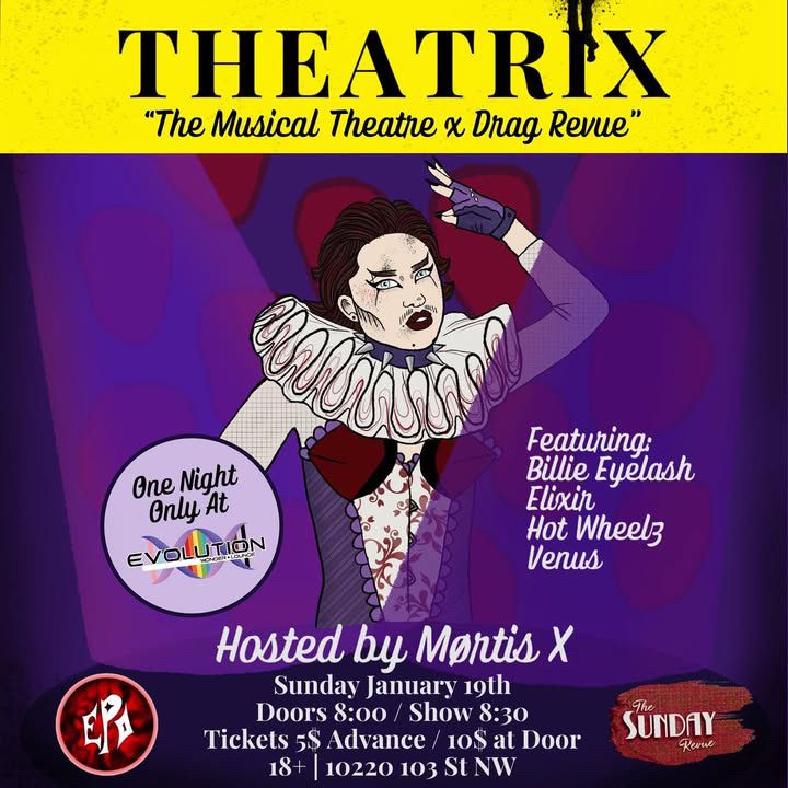 Sunday Revue: Theatrix