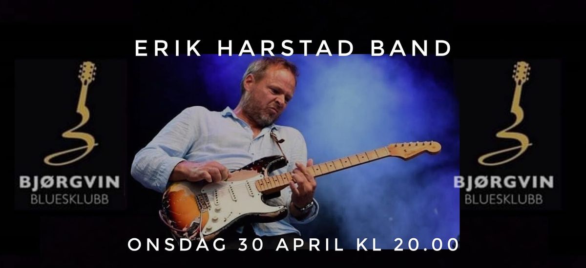 ERIK HARSTAD BAND \/\/ BJ\u00d8RGVIN BLUESKLUBB