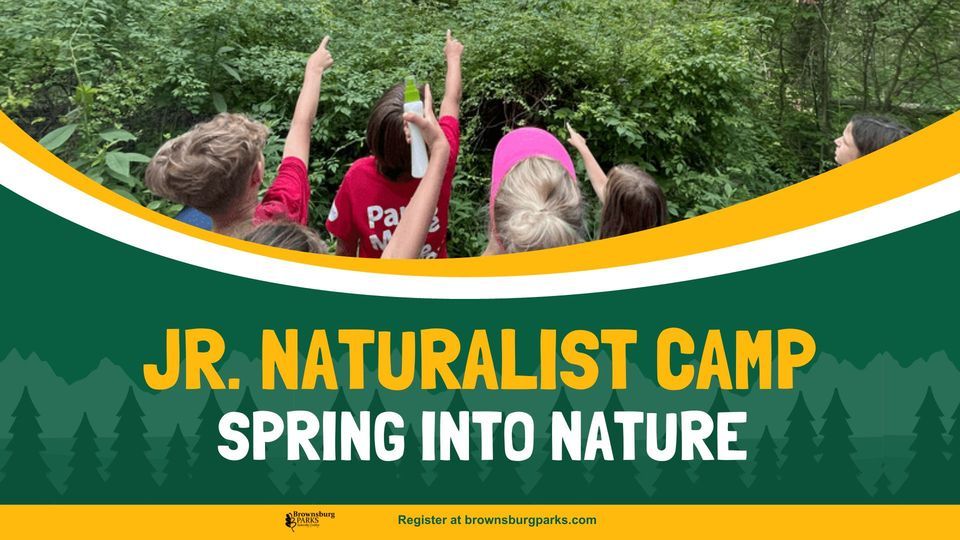 Jr. Naturalist Camp: Spring Into Nature