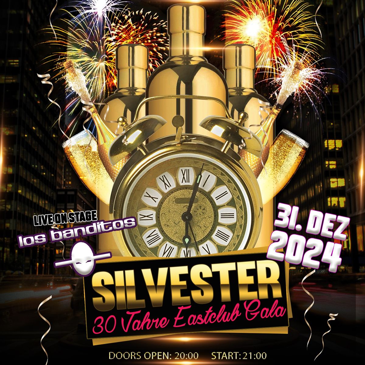 Silvesterparty 2024 \u2738 30 Jahre Eastclub Gala w\/ Los Banditos