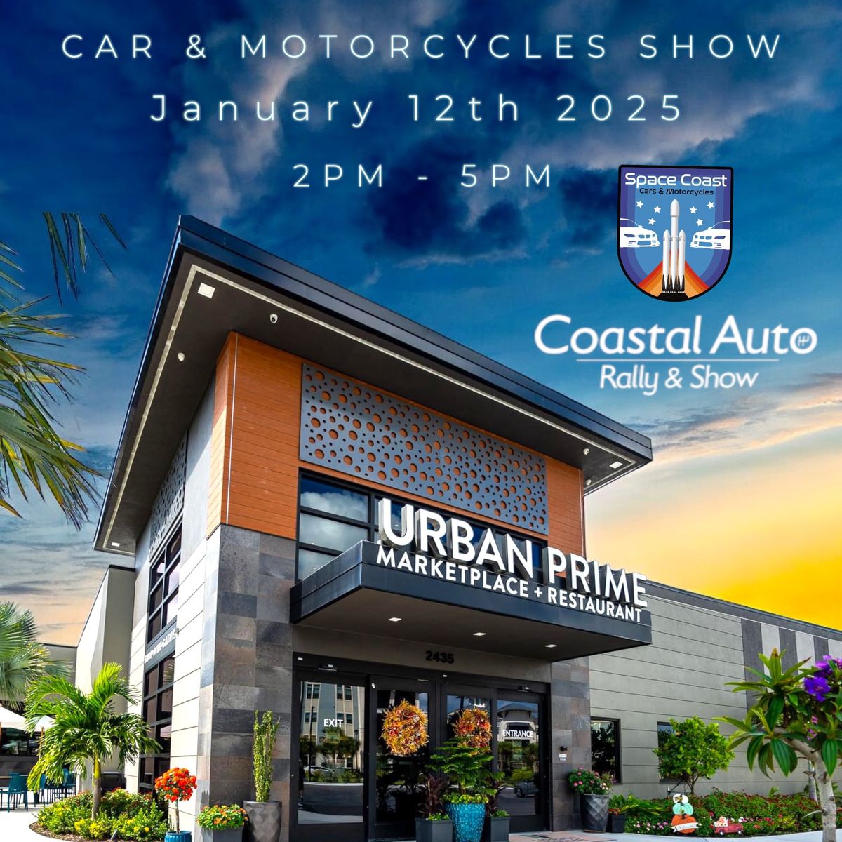 Urban Prime and Space Coast Cars and Motorcycles Collaborated with Coastal Auto Rally and Show