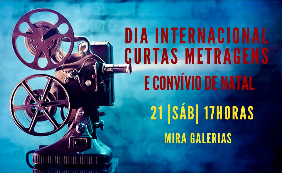 Dia das Curtas Metragens + Conv\u00edvio de Natal no MIRA