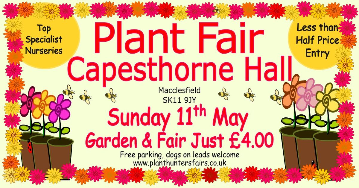 Plant Hunters Fair at Capesthorne Hall & Garden on Sunday 11th May