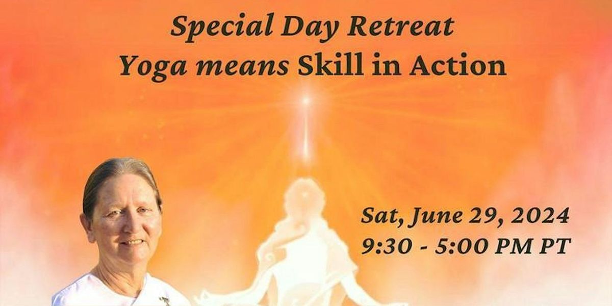 Day Retreat - Yoga means Skill in Action - Sr Denise