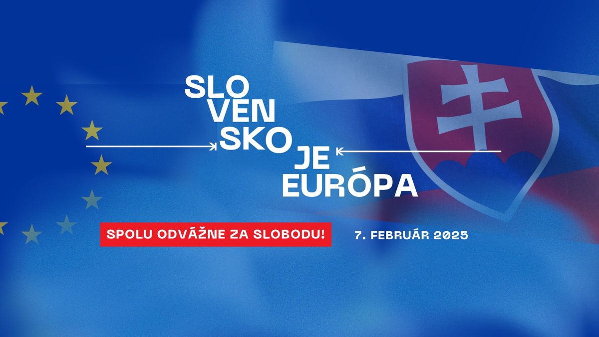 SLOVENSKO JE EUR\u00d3PA-DOS\u0164 BOLO RUSKA