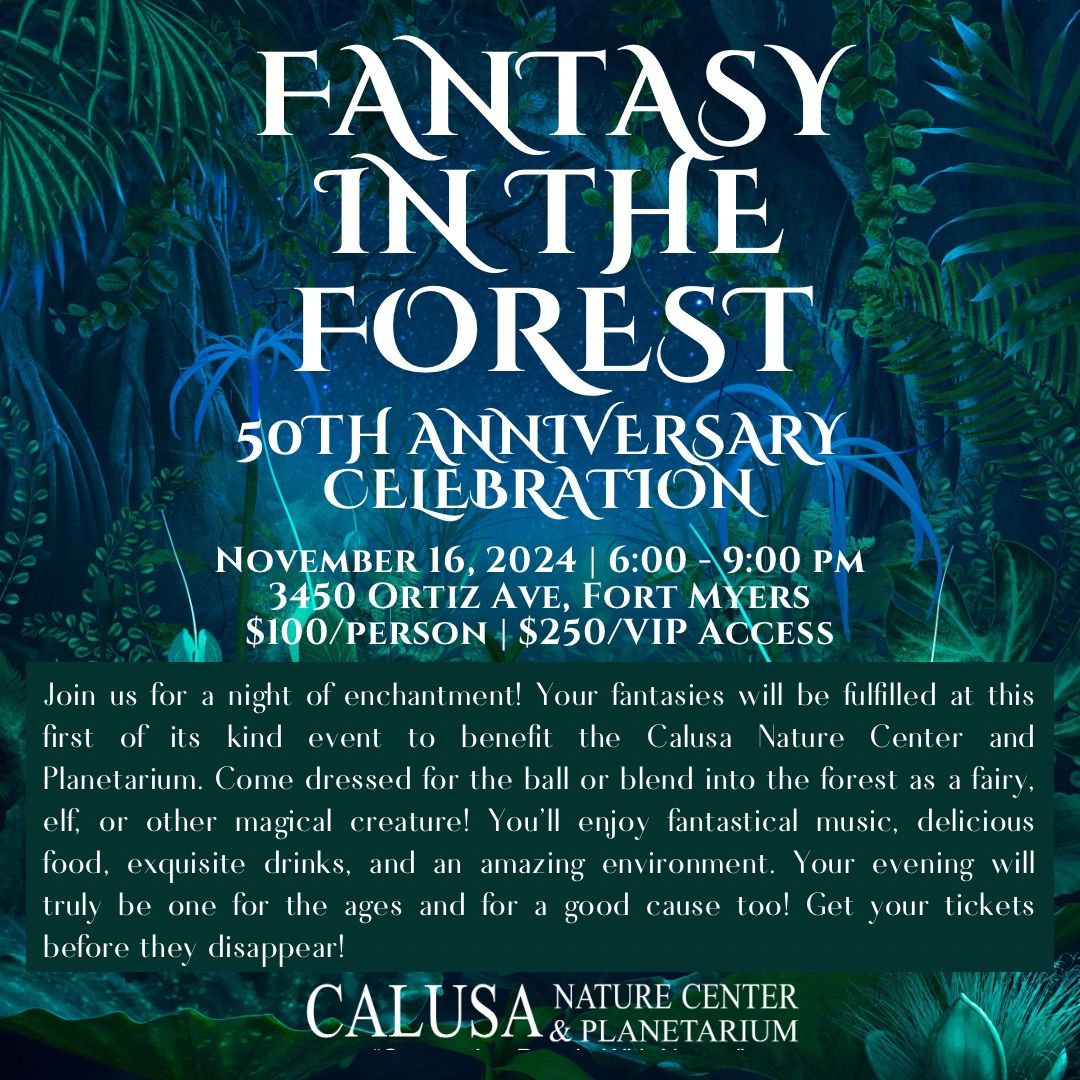 Fantasy in the Forest - 50th Anniversary Celebration 