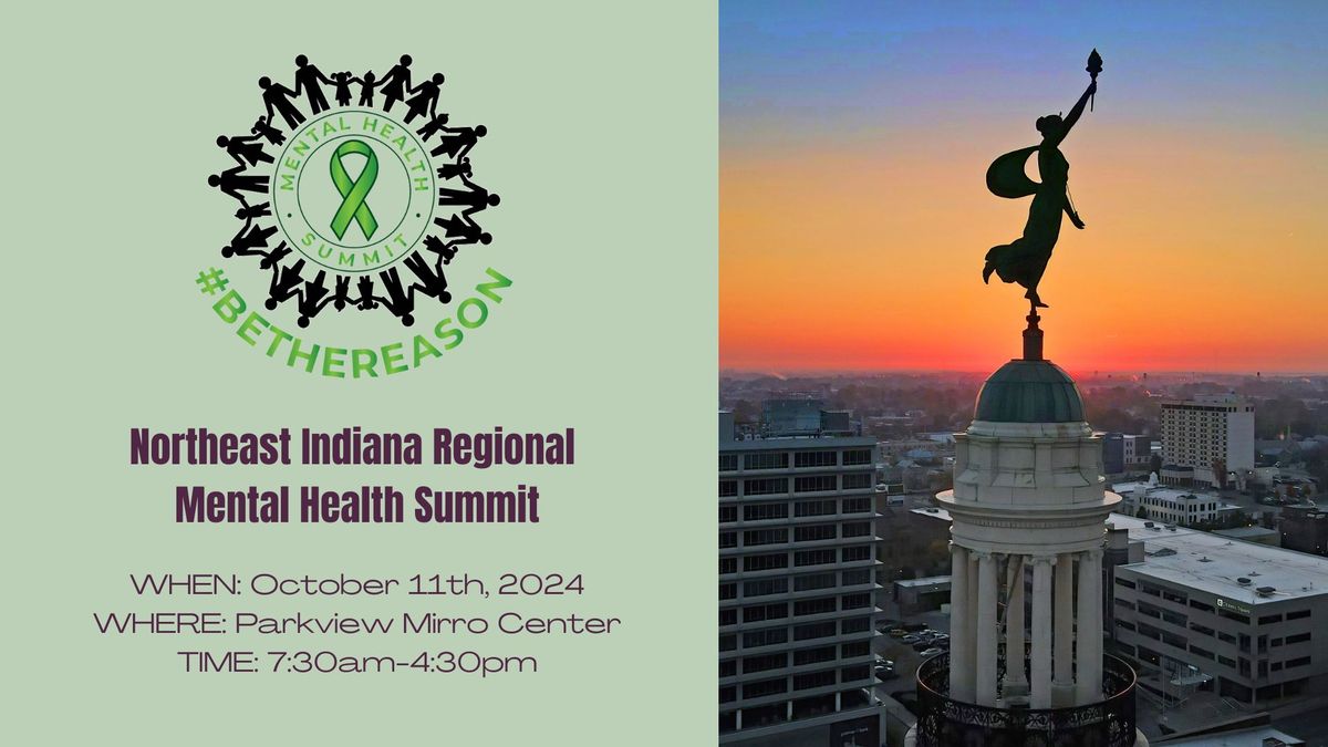 Northeast IN Regional Mental Health Summit