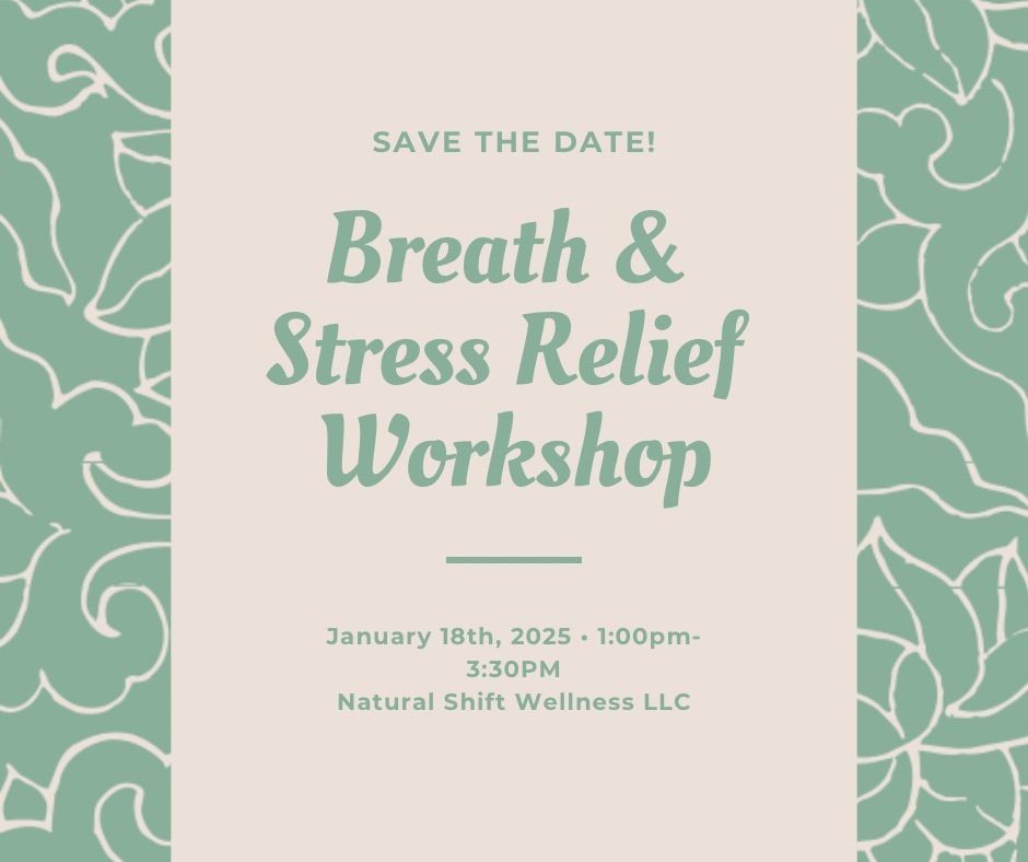 Breath & Stress Relief Workshop