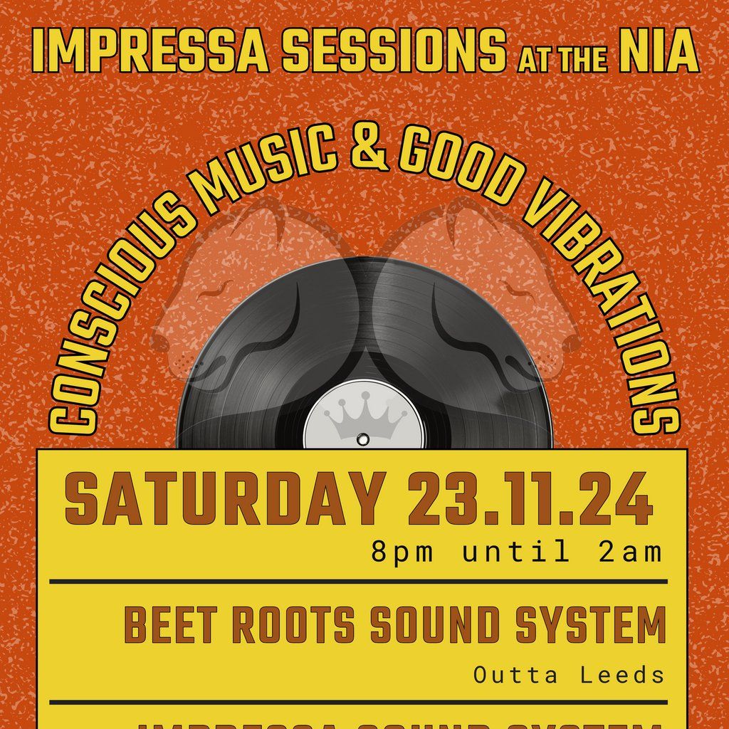 Impressa Sessions at the Nia - Beet Roots Sound & Impressa