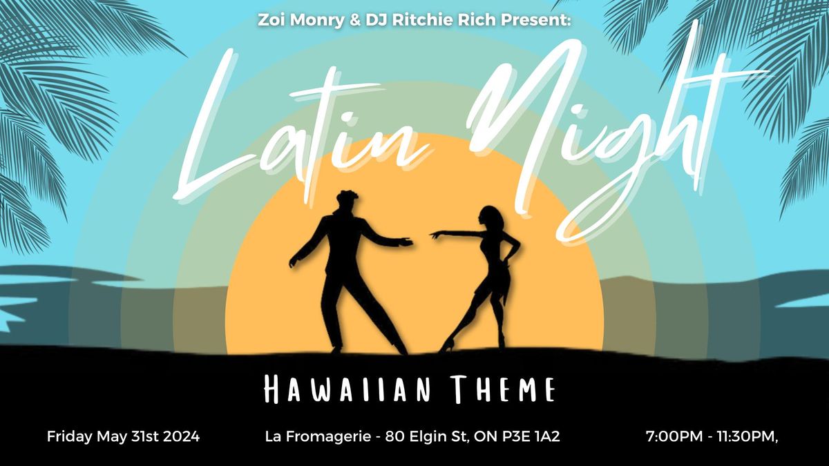 Latin Night - Hawaiian Theme